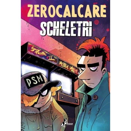 BAO PUBLISHING - SCHELETRI - ZEROCALCARE