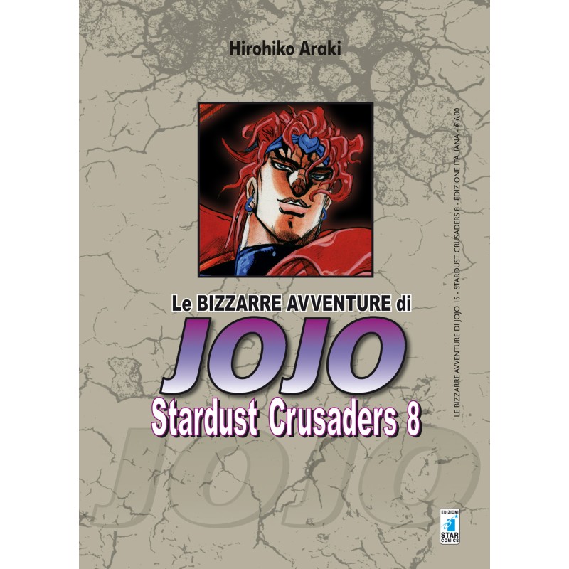 STAR COMICS - LE BIZZARRE AVVENTURE DI JOJO - STARDUST CRUSADERS 8