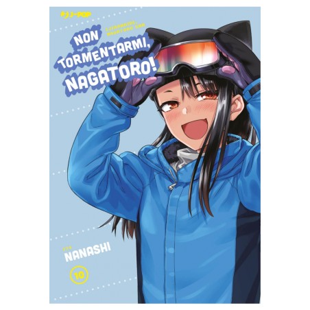 JPOP - NON TORMENTARMI, NAGATORO! 10