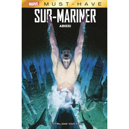 PANINI COMICS - MARVEL MUST HAVE - SUB-MARINER: ABISSI