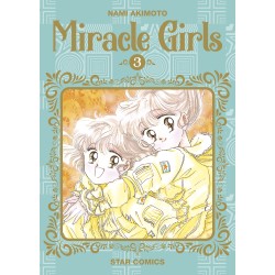 STAR COMICS - MIRACLE GIRLS - NUOVA EDIZIONE VOL.3