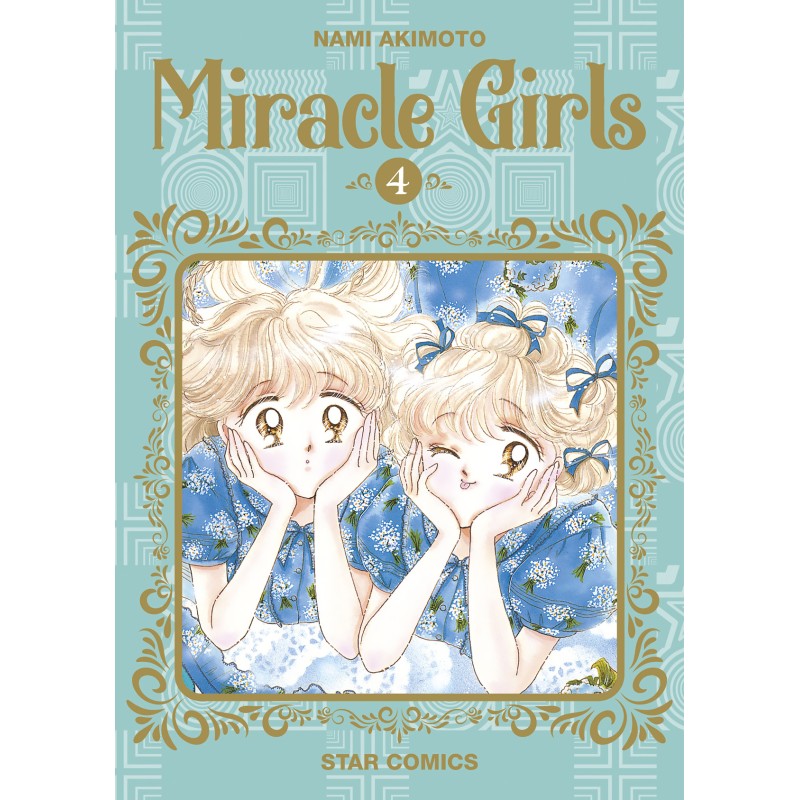 STAR COMICS - MIRACLE GIRLS - NUOVA EDIZIONE VOL.4