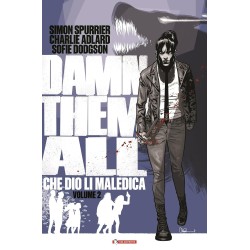 SALDAPRESS - DAMN THEM ALL - CHE DIO LI MALEDICA VOL.2