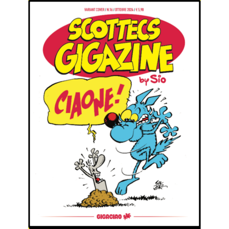 GIGACIAO - SCOTTECS GIGAZINE 16 - VARIANT FUMETTERIE