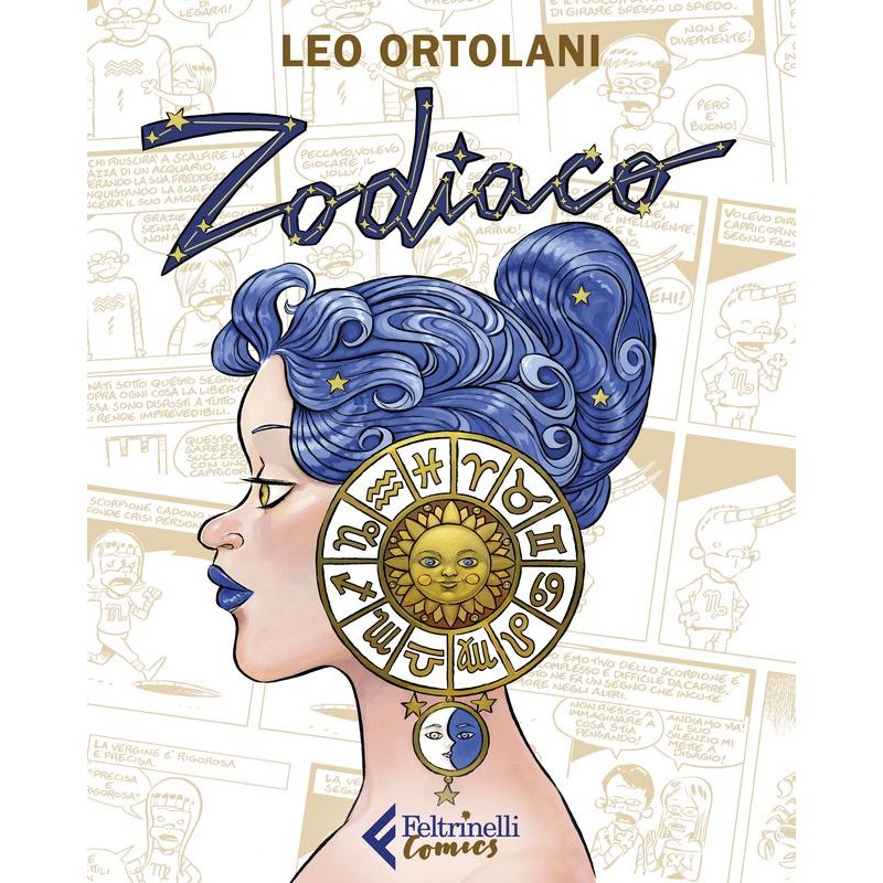 Feltrinelli Comics - Zodiaco - Leo Ortolani