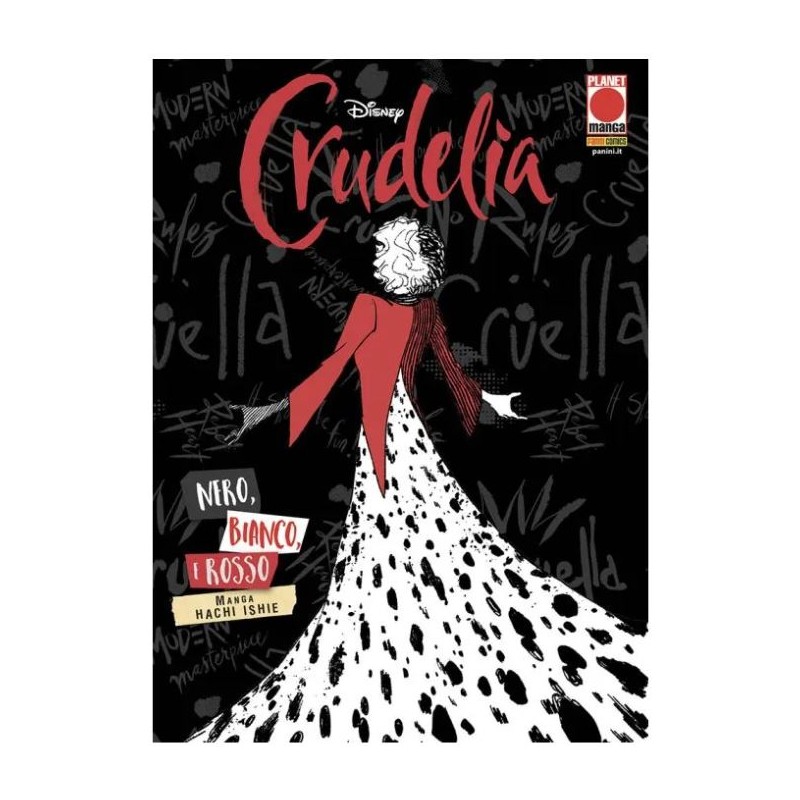 Panini Comics - Crudelia: Nero Bianco E Rosso - Il Manga