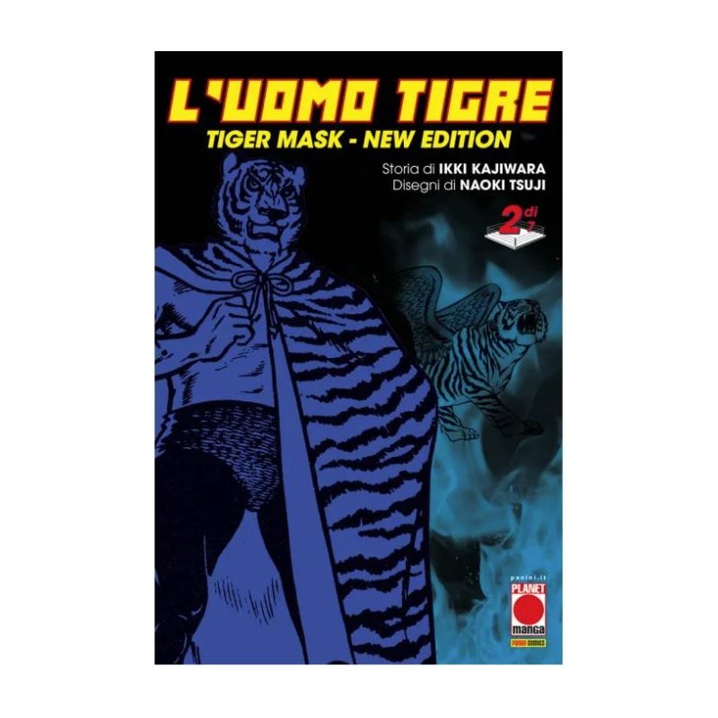 Panini Comics - L'uomo Tigre - Tiger Mask New Edition Vol.2