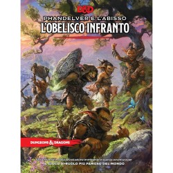 Wizards Of The Coast - D&D 5.0 - Phandelver E L'abisso: L'obelisco Infranto - Hard Cover - Ita