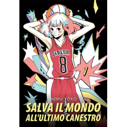 Bao Publishing - Salva Il Mondo All'ultimo Canestro Vol.1